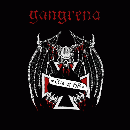 Gangrena (LTU) : Ace of H8